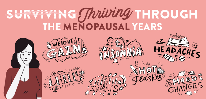 Surviving Thriving Through the Menopausal Years